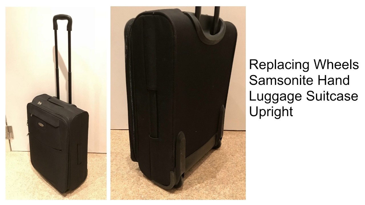 Replacing Wheels Samsonite Hand Luggage Trolley Suitcase Upright