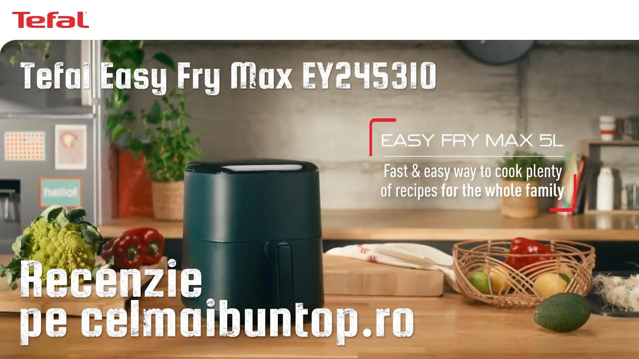 Tefal Easy Fry Max EY245310 unboxing si review - friteuza cu aer cald. Merita? Test real.