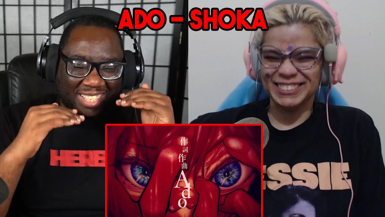 Ekard and OTK React to Ado - Shoka | Ado Reaction