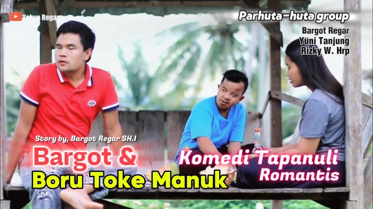 FILM TAPANULI VIRAL Bargot & Boru Toke Manuk 4 Movie fullhd