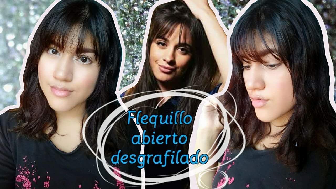 Flequillo abierto degrafilado inspirado en camila cabello / zona bella