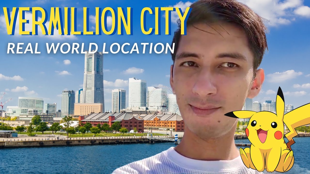 Vermilion City / Yokohama | Real Life Pokemon Location of Kanto Region (Japan)