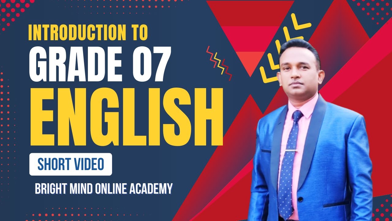 Grade 07 English (Introduction Part)