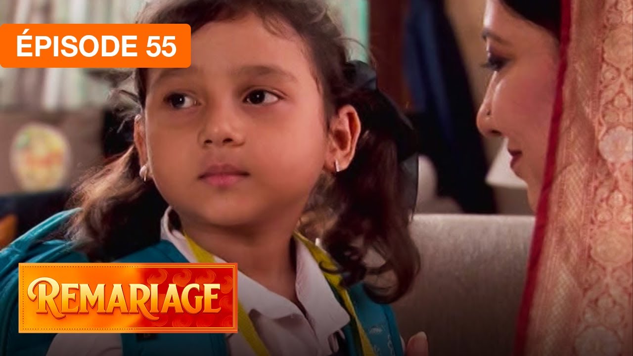 Remariage (Punar Vivaah) &ndash; &Eacute;pisode 55 &ndash; S&eacute;rie indienne doubl&eacute;e en fran&ccedil;ais