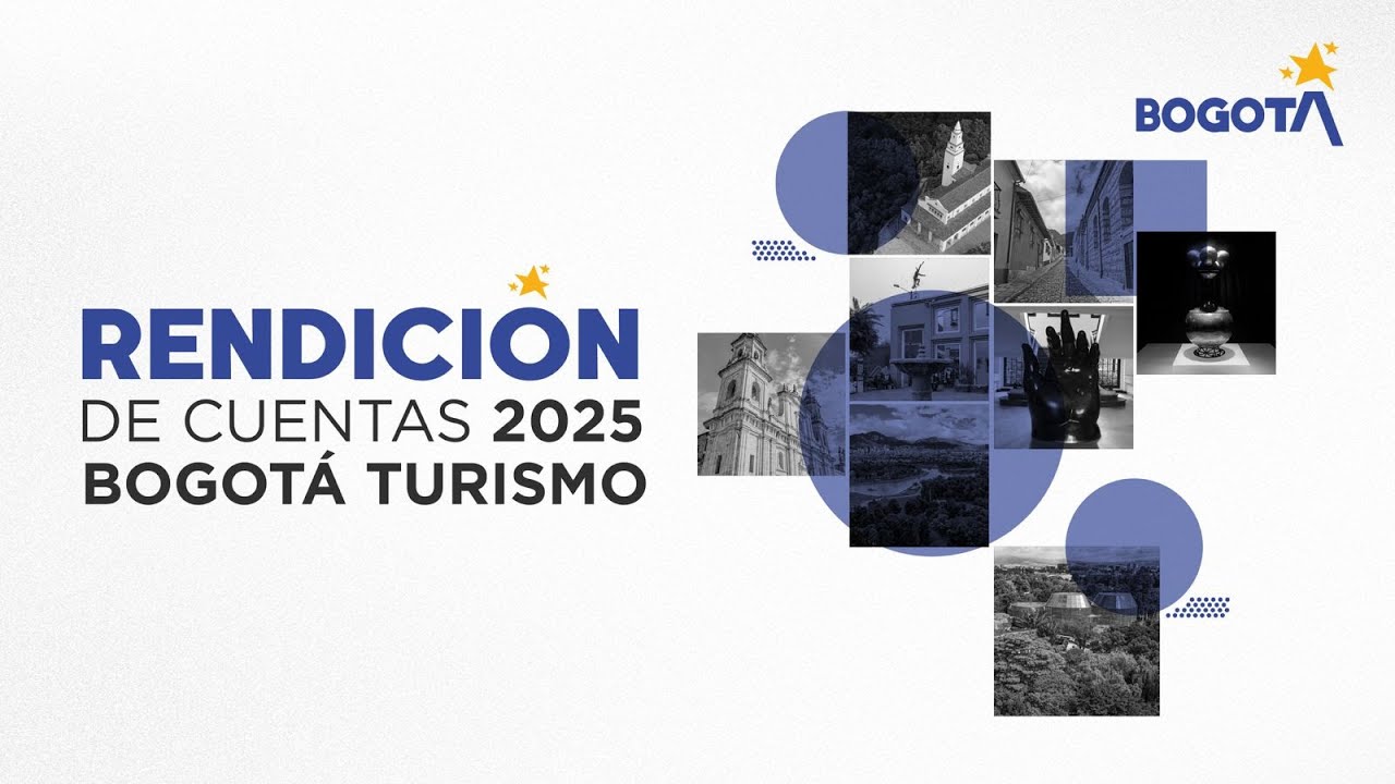 Transmisión Rendición de Cuentas 2025 Oficina de Turismo de Bogotá