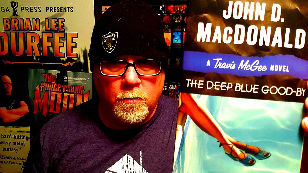 THE DEEP BLUE GOOD-BY / John D. MacDonald / Book Review / Brian Lee Durfee (spoiler free)
