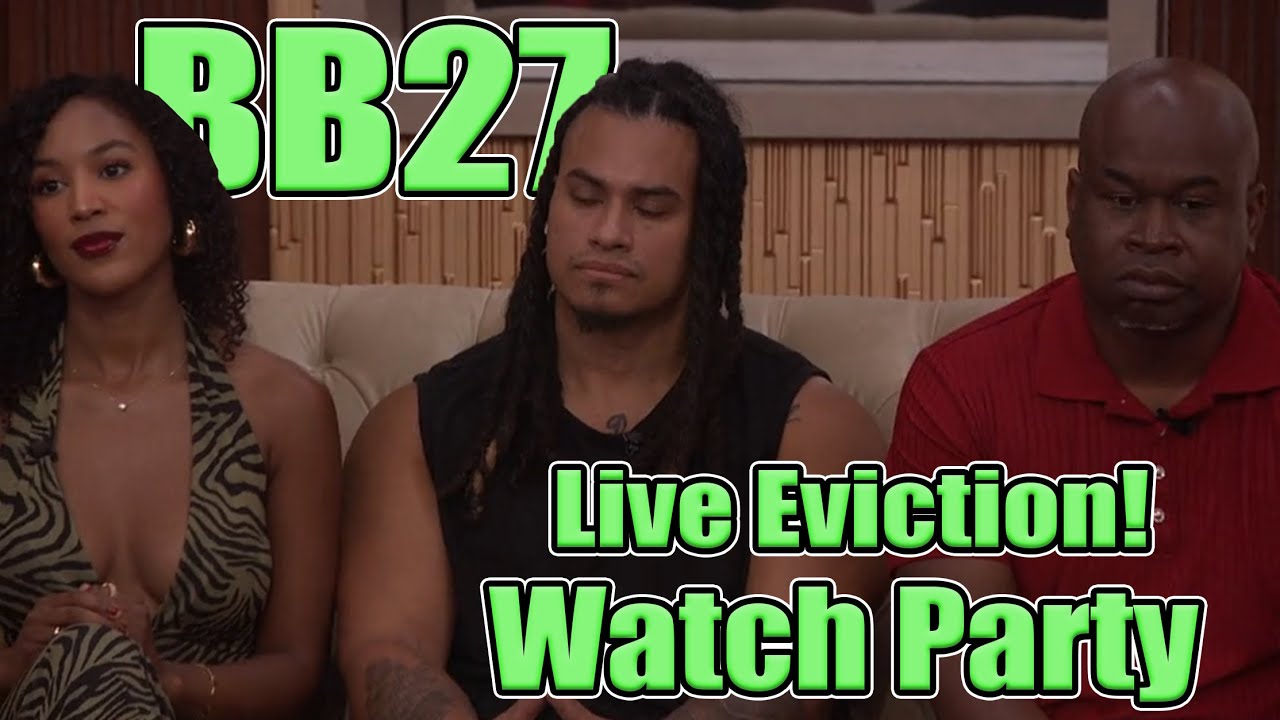 BB27 Live Eviction Watch Party: Ashley Keanu & Will | Who Becomes The 2nd Jury Member?