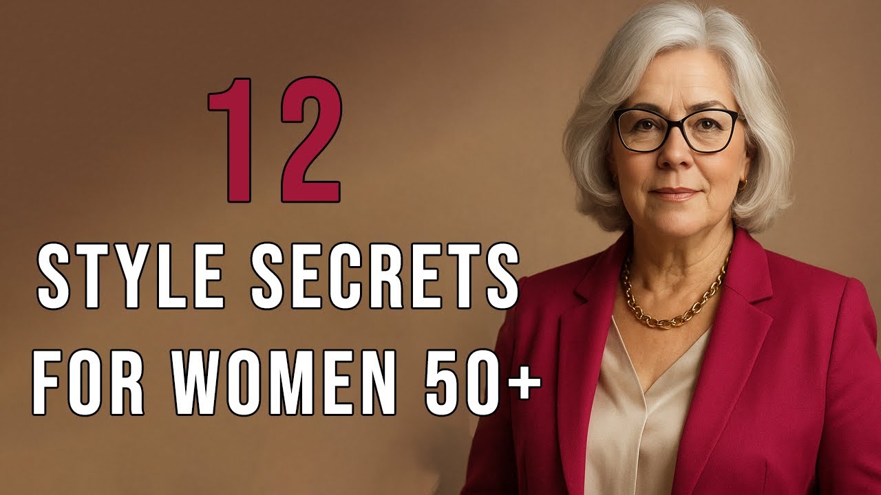 Look Chic at ANY Age: 12 Style Secrets for Women 50+!