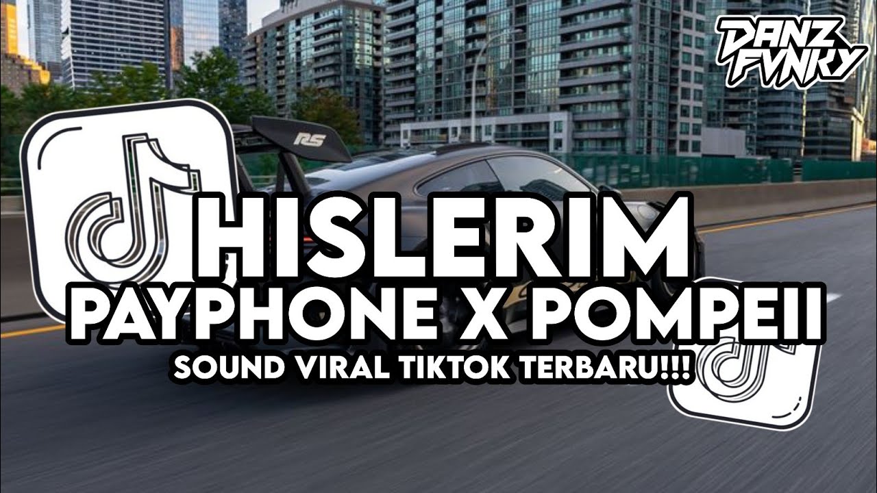 DJ HISLERIM X PAYPHONE X POMPEII X MASHUP OLD STYLE KONDANG CANDU VIRAL TIKTOK TERBARU 2026