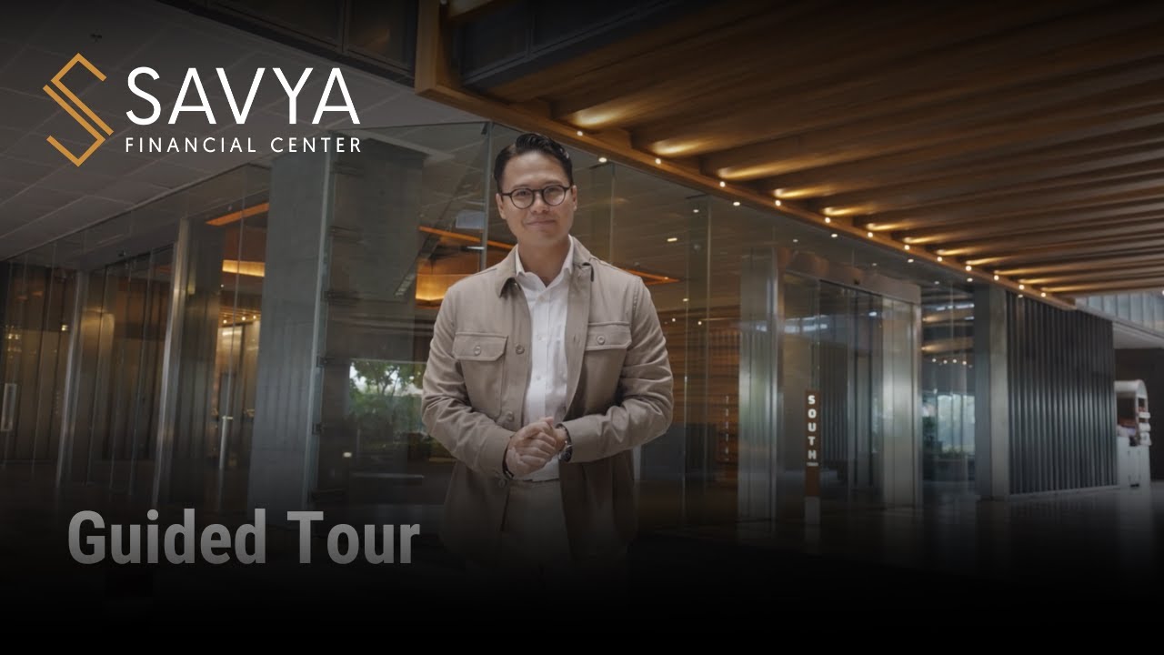 Savya Financial Center | Guided Tour