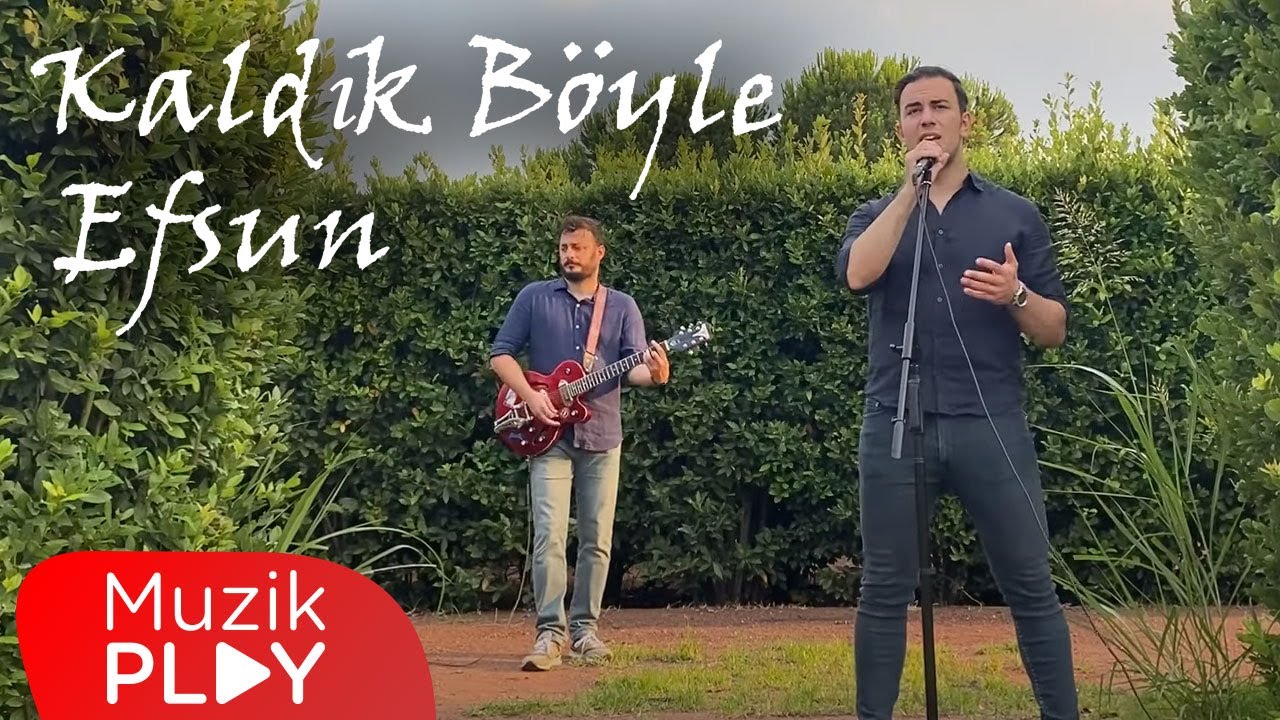 Kaldık Böyle - Efsun (Official Video)