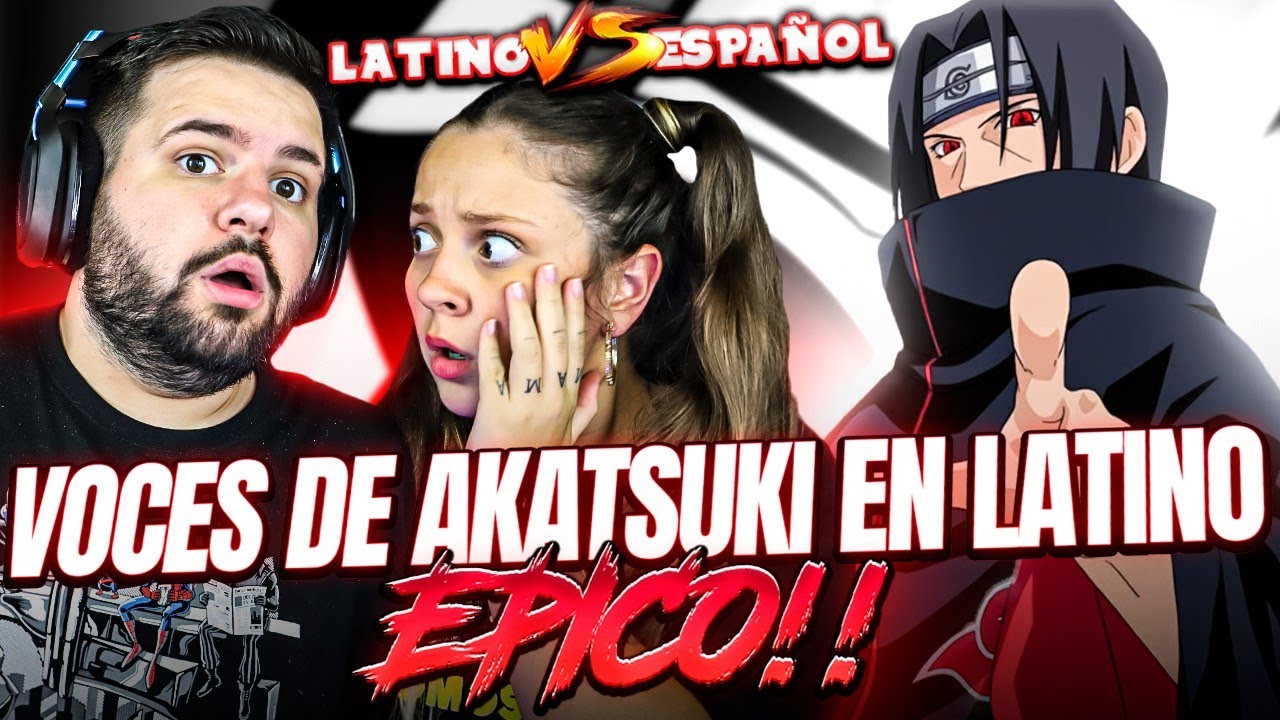 ESPAÑOLES REACCIONAN A NARUTO LATINO!!💥🔥VOCES DE AKATSUKI!!😮🔥
