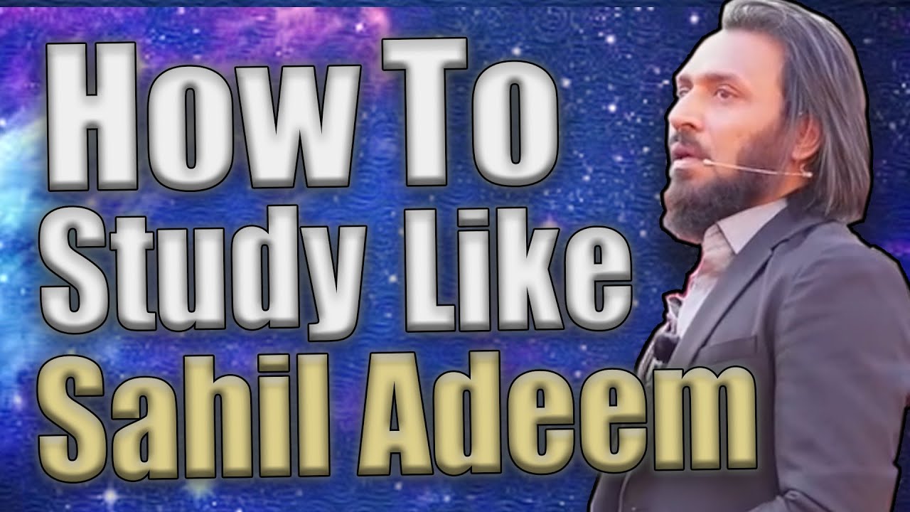 How to study like Sahil Adeem | Lahore Grand Session | Power Structures