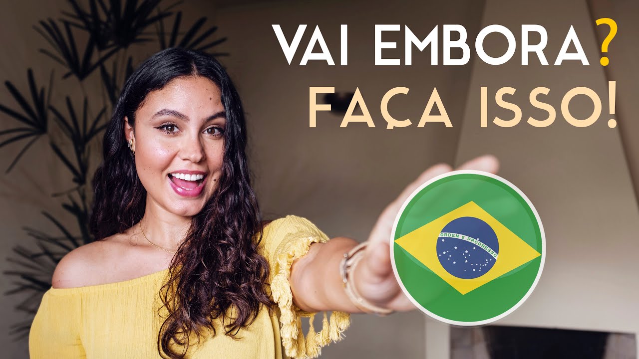 FAÇA ISSO antes de mudar do Brasil! Documentos, contas e outras dicas se você vai mudar de país