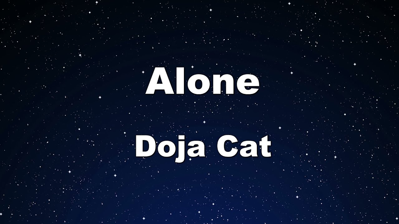 Karaoke♬ Alone - Doja Cat 【No Guide Melody】 Instrumental