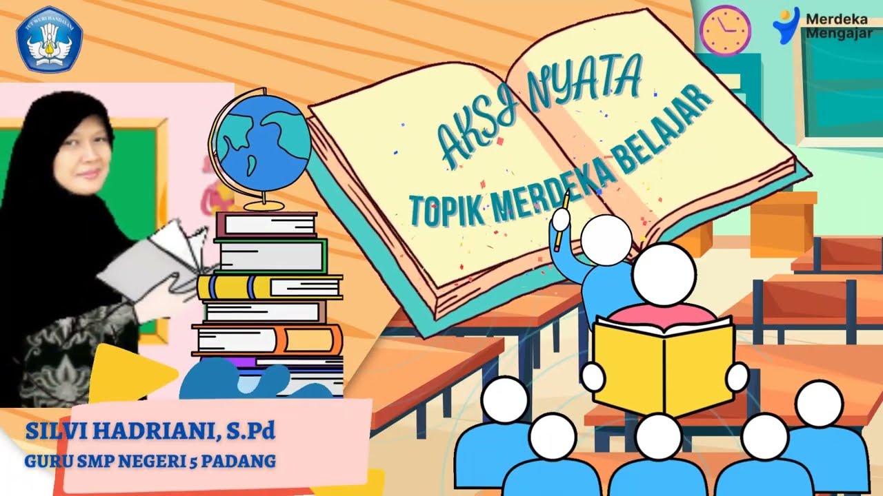 AKSI NYATA MERDEKA BELAJAR || Platform Merdeka Mengajar #merdekabelajar #merdekamengajar #aksinyata