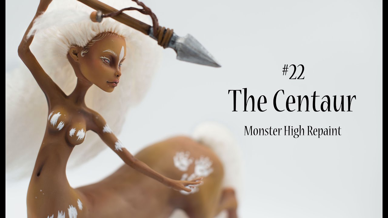 The Centaur - look at my horse! OOAK Monster High repaint