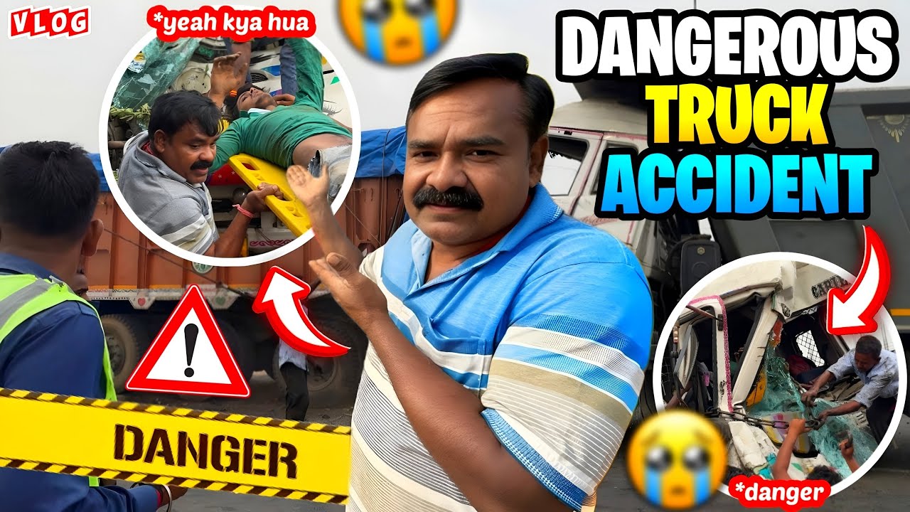 Dangerous Truck Accident 😱😱 || Truck Unload And Load Ho Gaya 😃#vtravelvlogs 