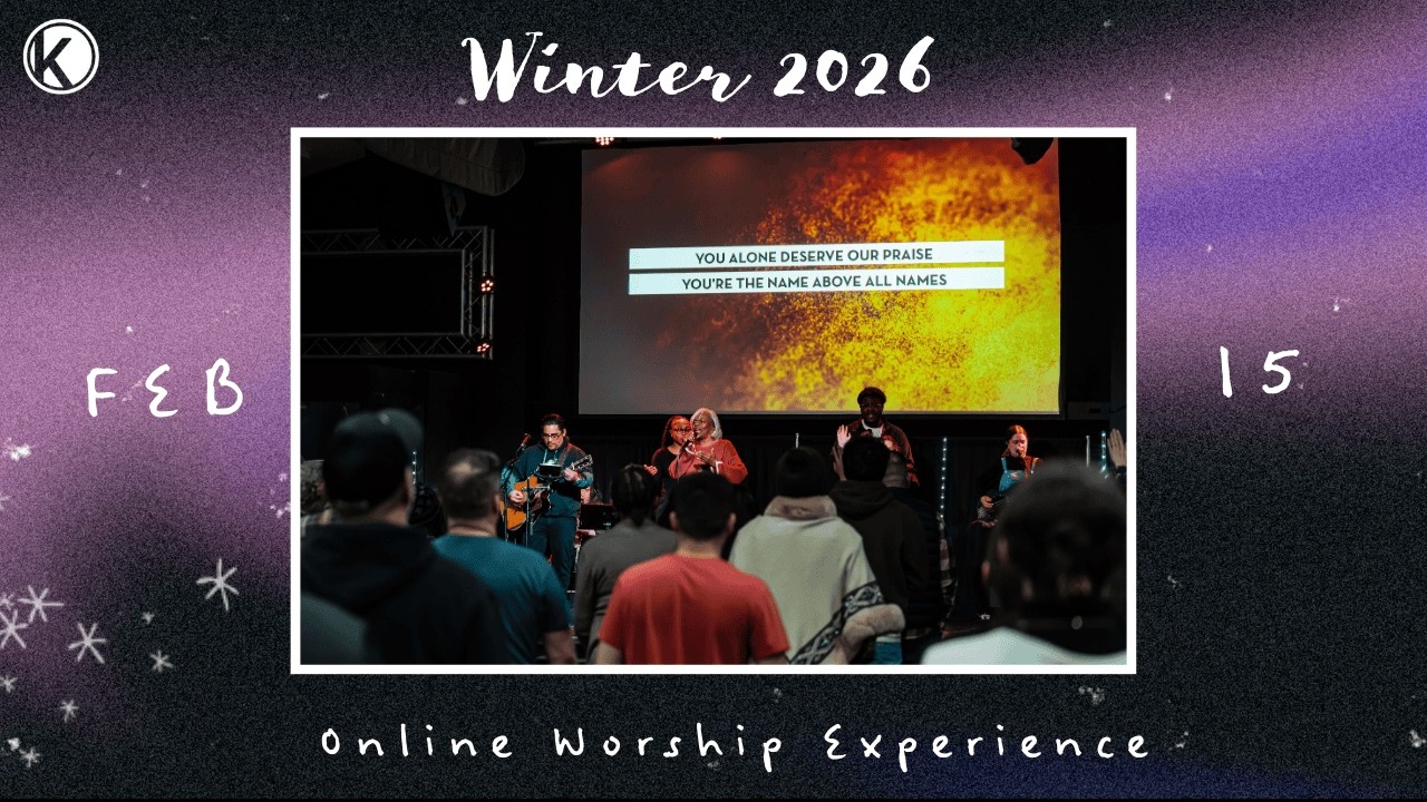 Kingsway Church | Online Worship Experience | 2/15/26