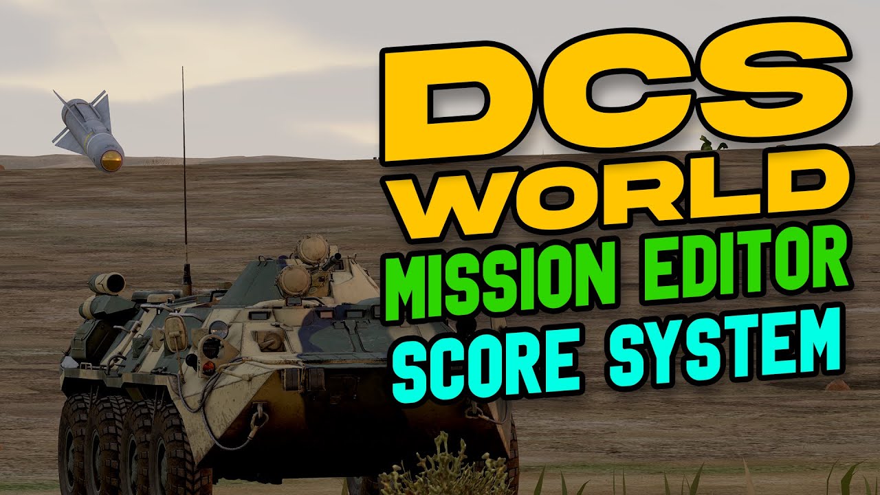DCS MISSION EDITOR! - Scoring System