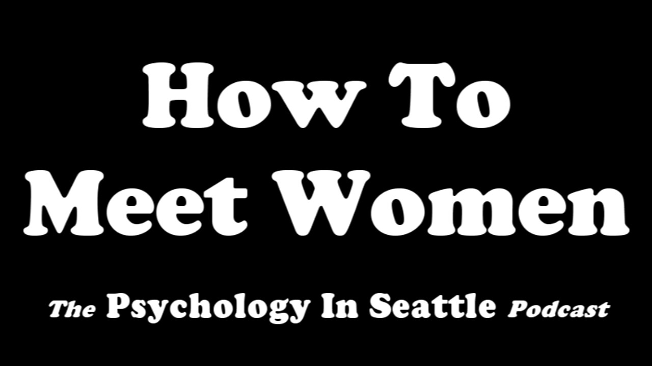 How to Meet Women