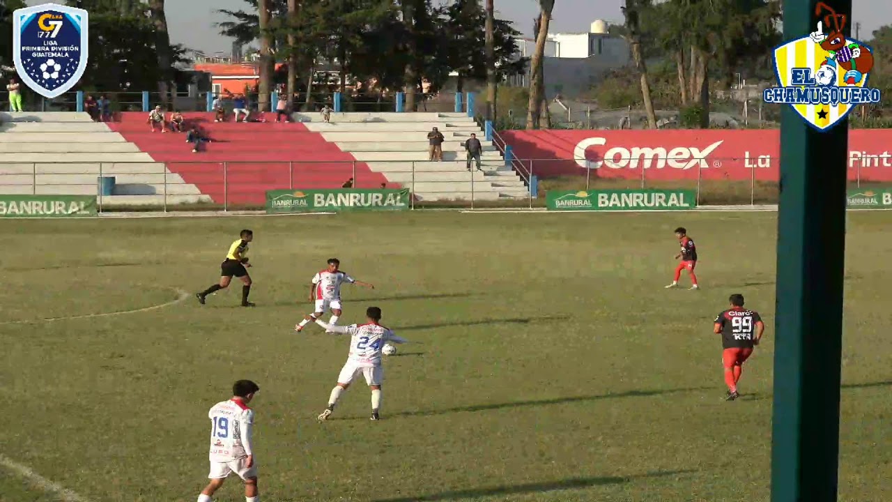 CHIMALTENANGO VS DEPORTIVO CARCHA