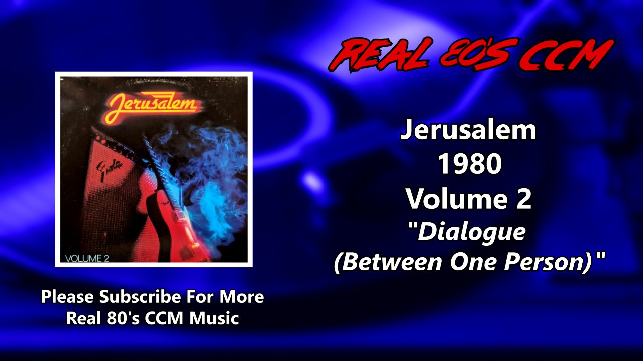 Jerusalem - Dialogue Between One Person (HQ)