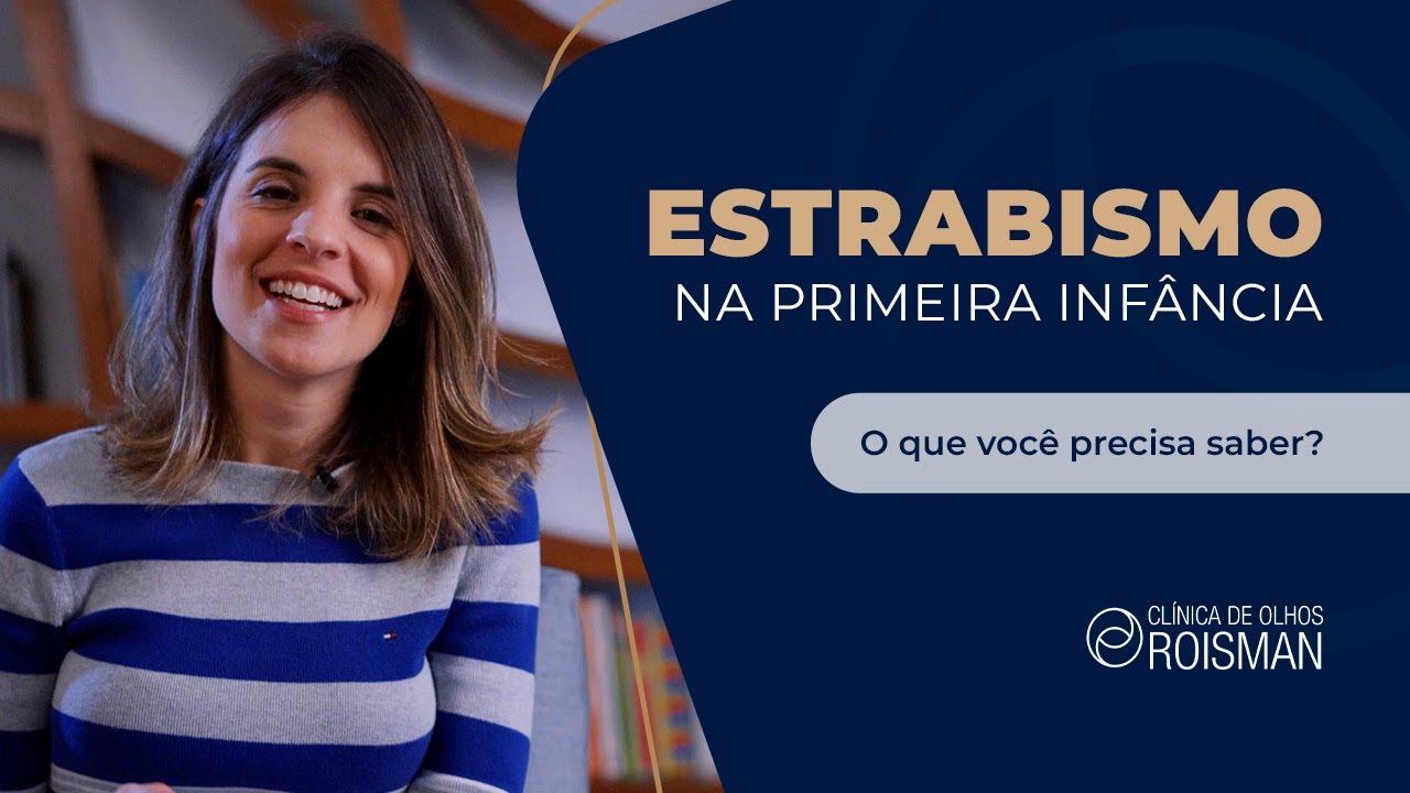 Quando operar a criança com estrabismo? Dra. Júlia Rossetto