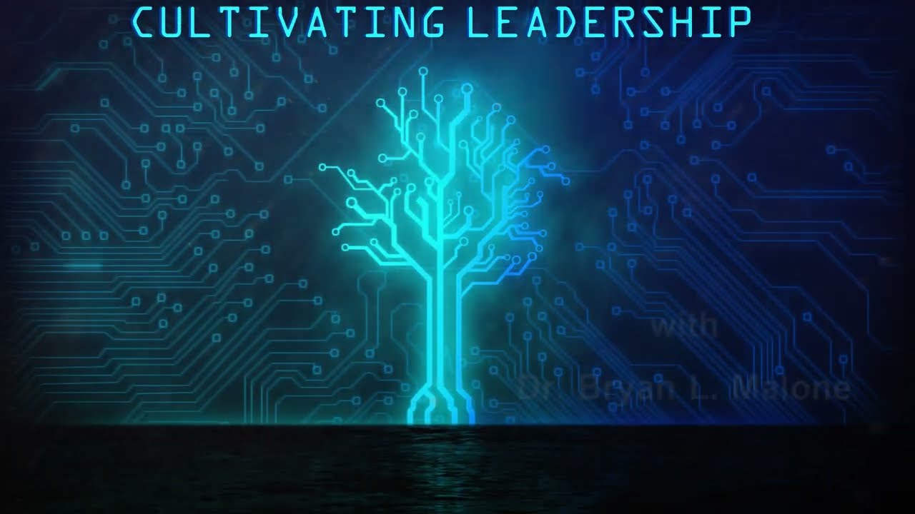 Cultivating Leadership - Episode 1 