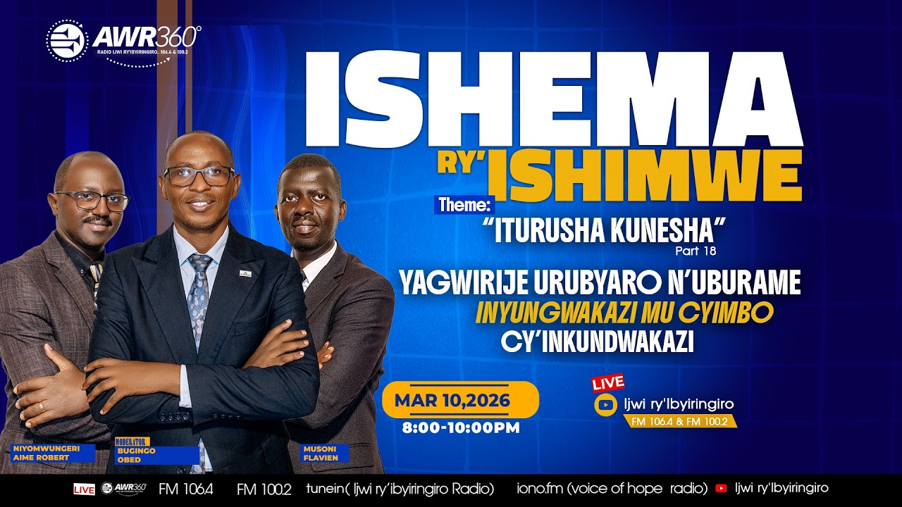 🛑LIVE||18 ITURUSHA KUNESHA :YAGWIRIJE URUBYARO N’UBURAME INYUNGWAKAZI MU CYIMBO CY’INKUNDWAKAZI