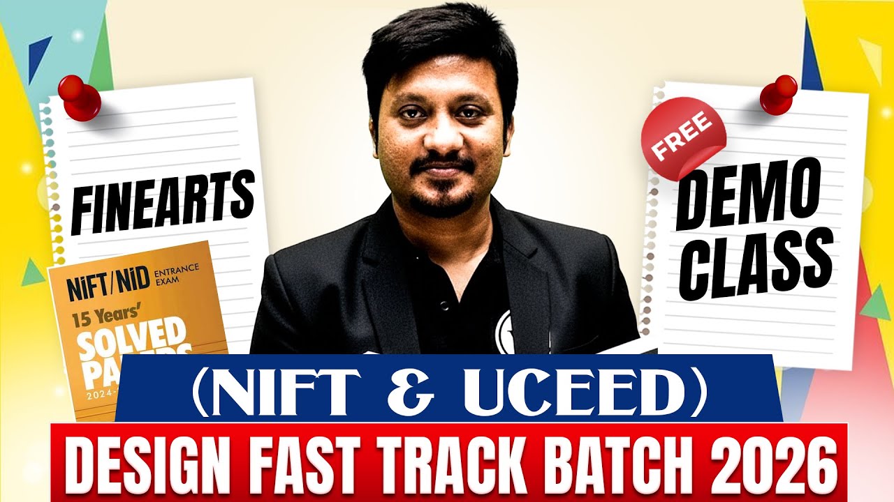 Fine Arts (NIFT, UCEED) | Design Fastrack  2026 Batch | Free Demo&nbsp;Lecture