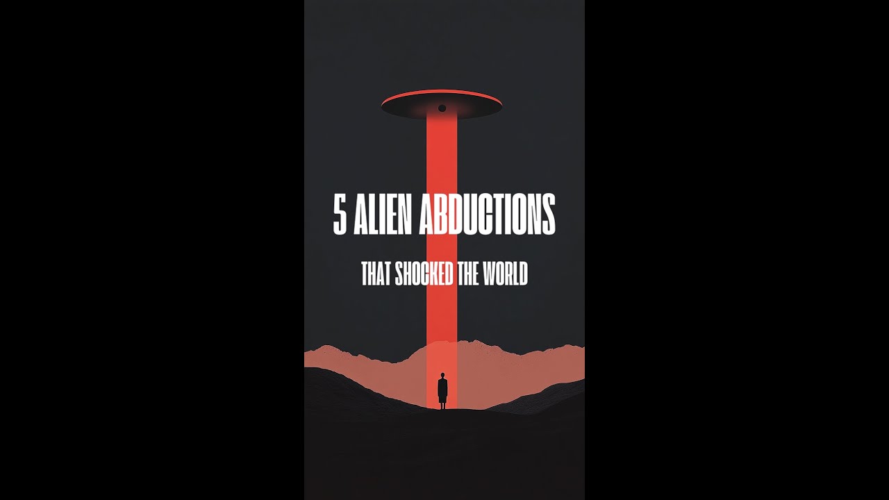 Top 5 Alien Abductions That Shocked the World!