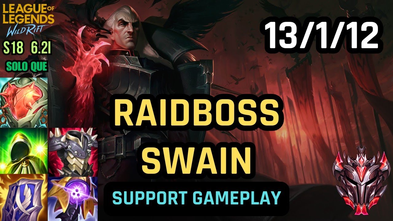 How To Carry as Raidboss Swain Support in Wild Rift