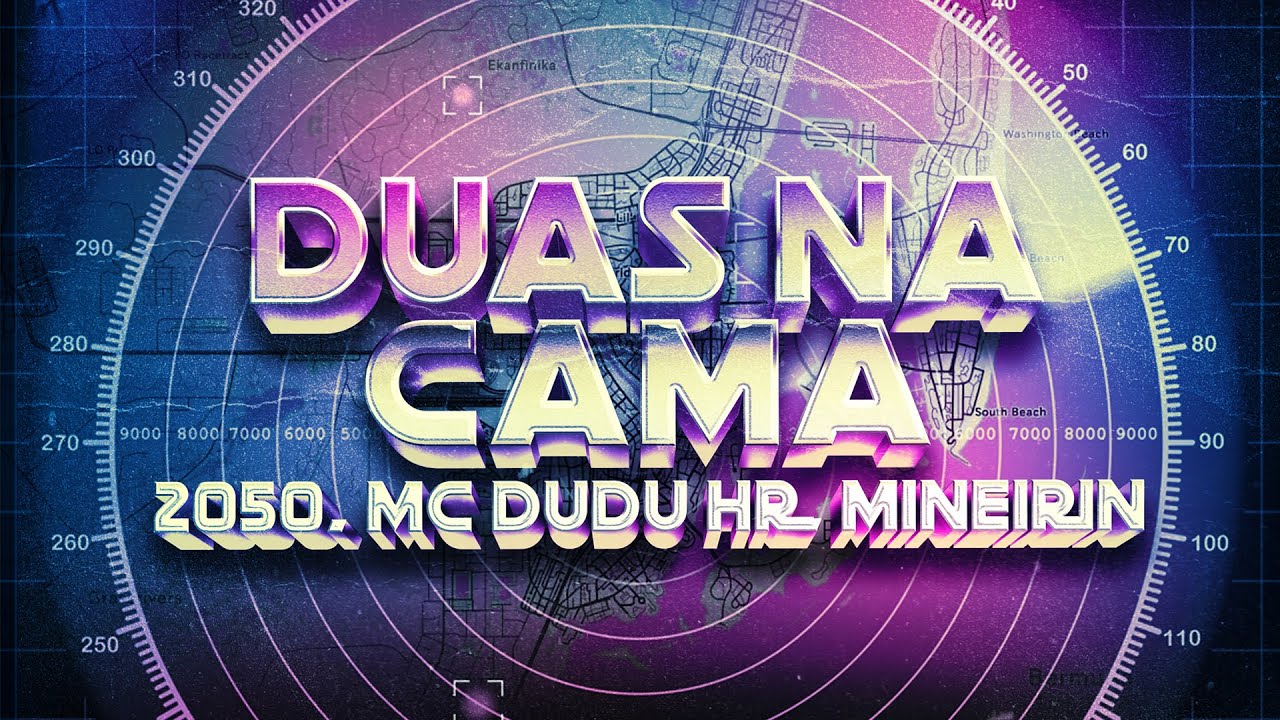 Duas na Cama - Mc Dudu HR, Mineirin, 2050 | #Radar2050