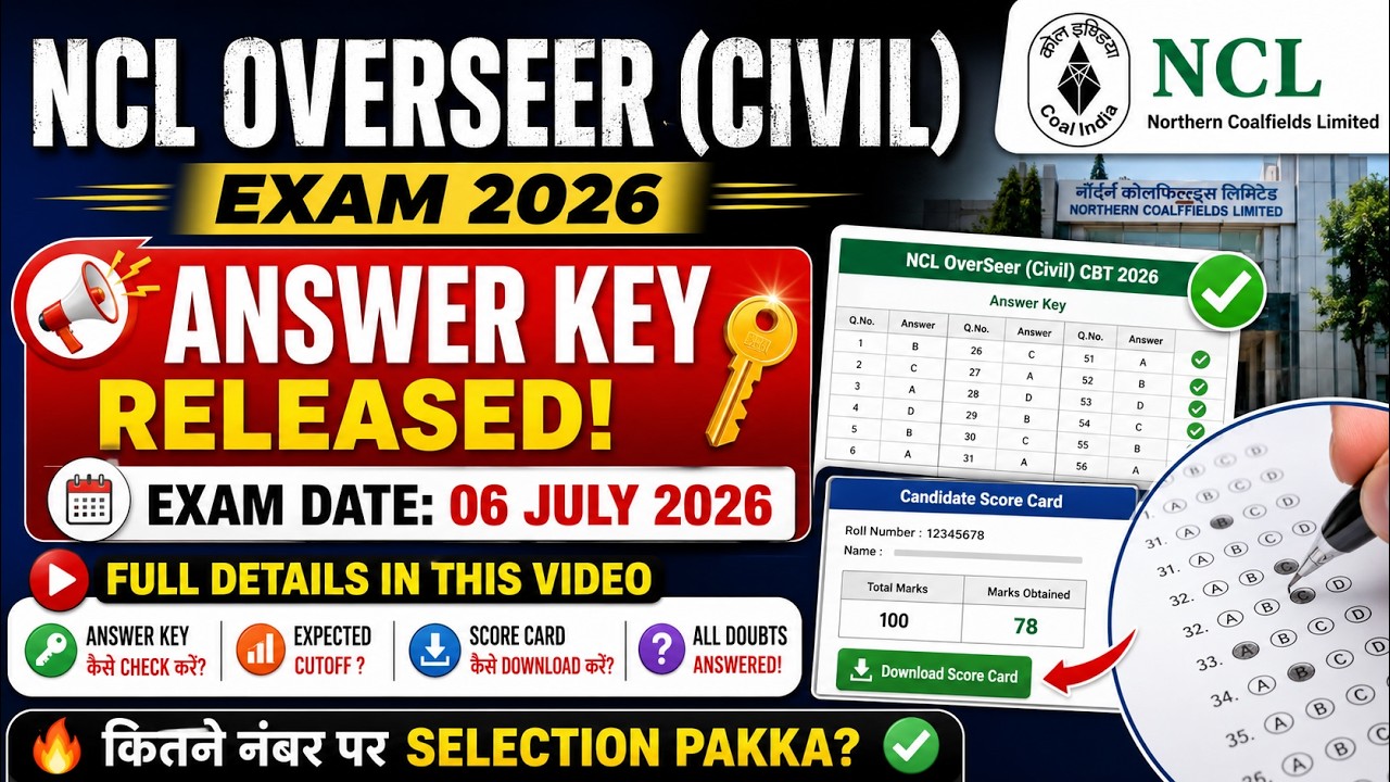 🔥 NCL Overseer Answer Key 2026 Out | Expected Cutoff 📊 Score Card Download | Objection Process