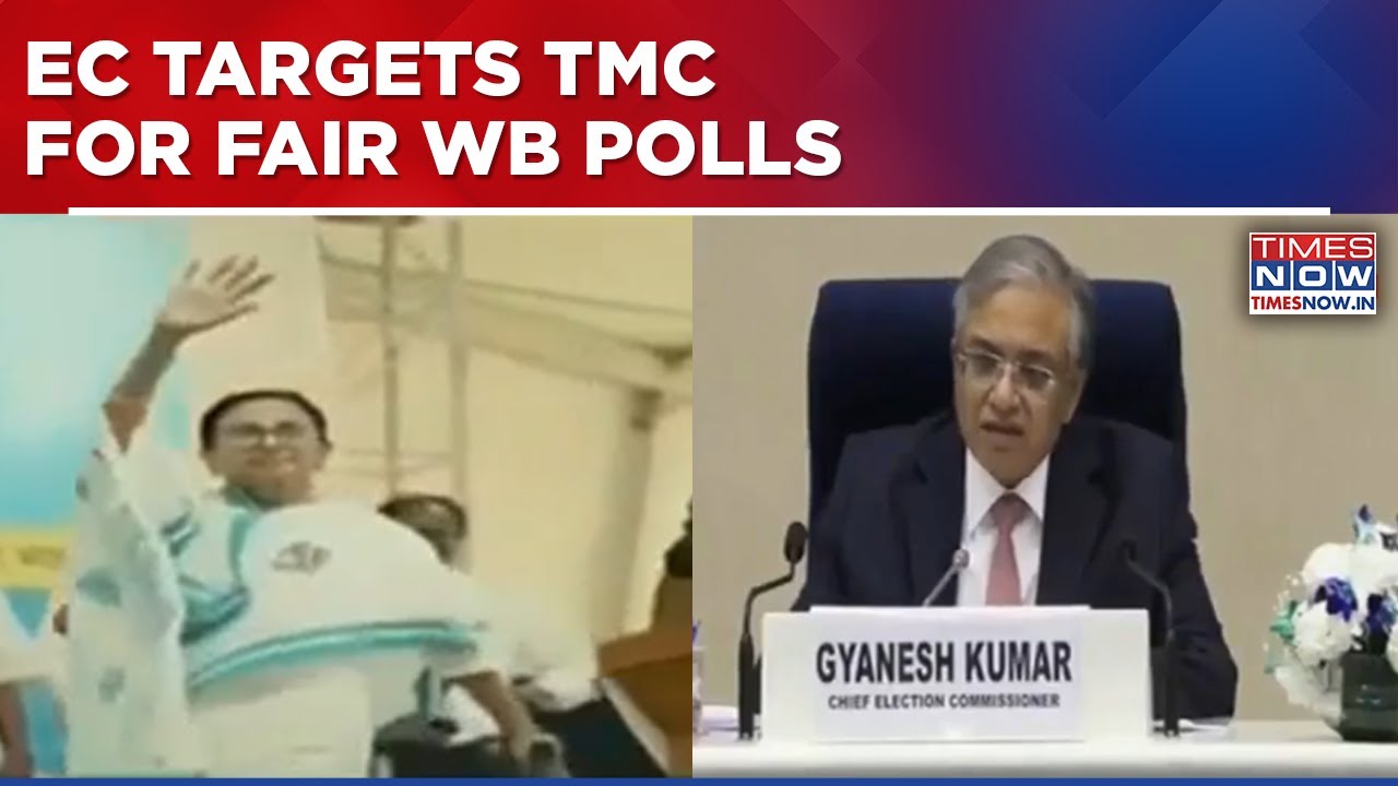Election Commission Issues Ultimatum To TMC; Pledges Free & Fair Bengal Elections Ahead Of Polls