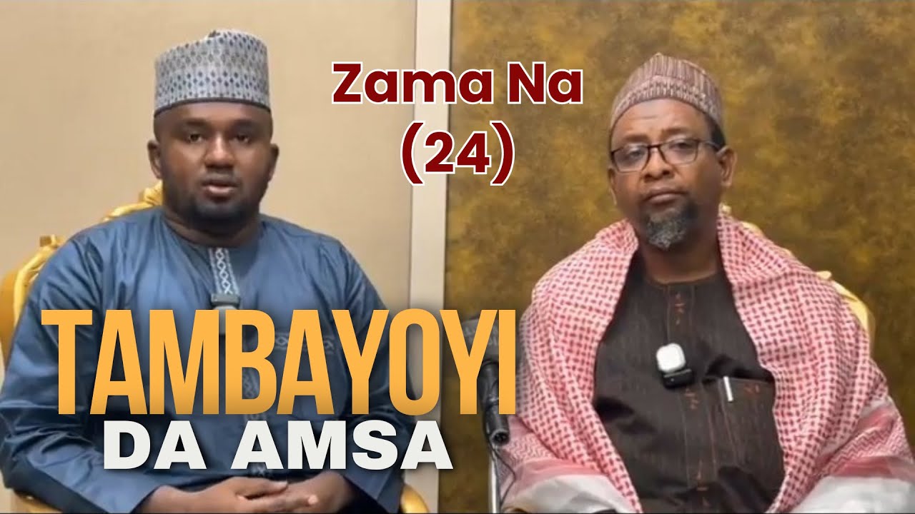Filin Tambayoyi da Amsa || Zama Na (24) - Dr. Abdallah Gadon Kaya