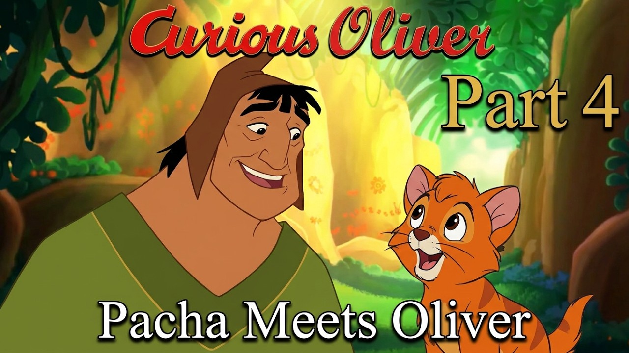 Curious Oliver (My Version) Part 4- Shipping to Africa/Pacha Meets Oliver