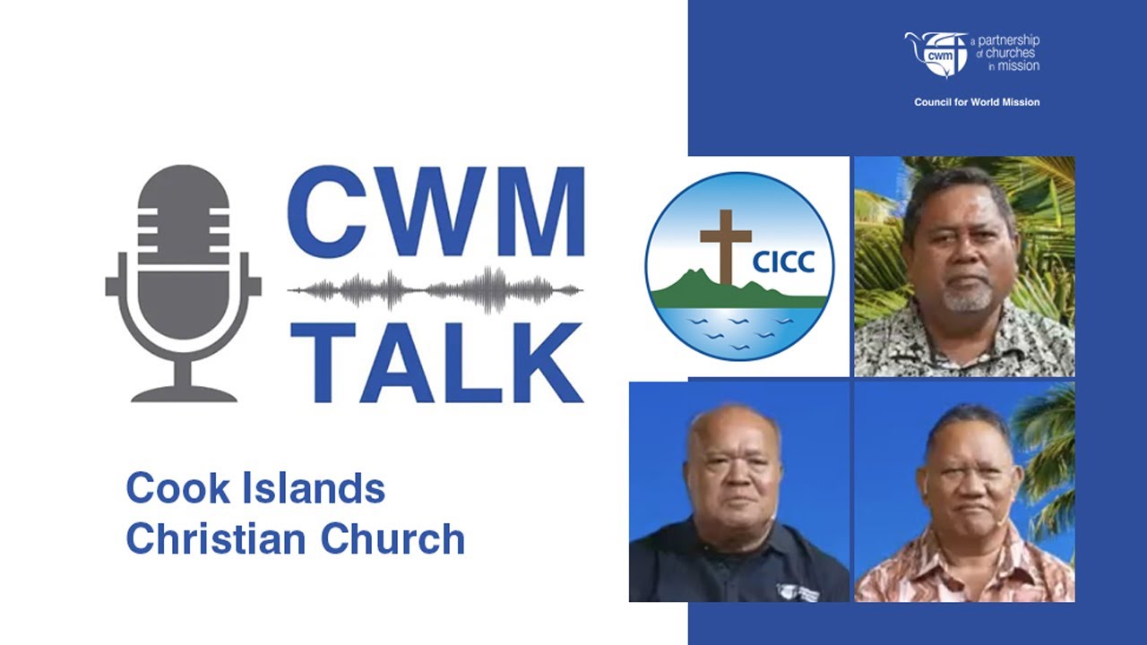 CWM Talk: Cook Islands Christian Church (CICC)