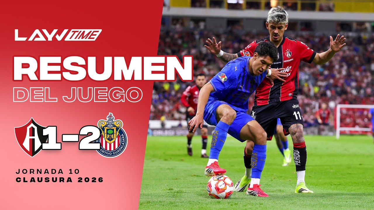 ¡Remontada de Chivas! | Resumen y Goles: Atlas 1 - 2 Chivas | Clásico Tapatío | Layvtime