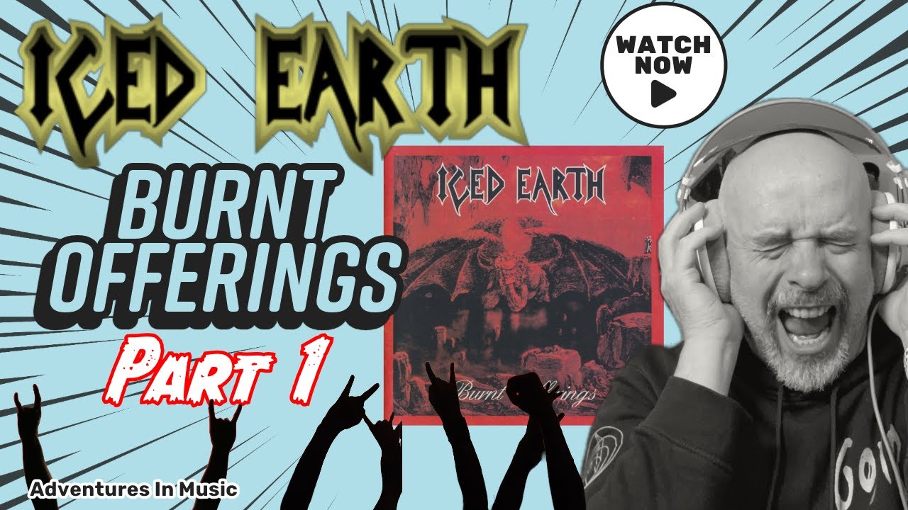 Listen to Iced Earth: Burnt Offerings, Part 1
