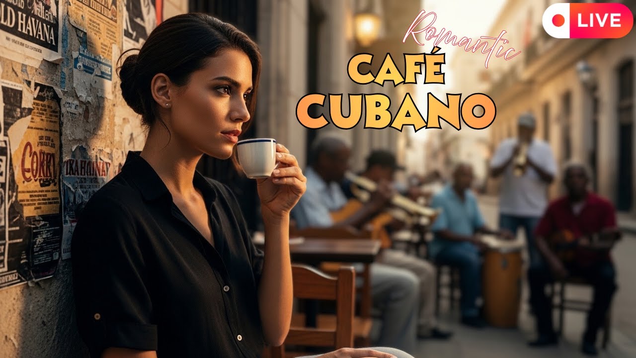 ☕ Música Cubana En Vivo | Café de Medianoche Para Relajarse