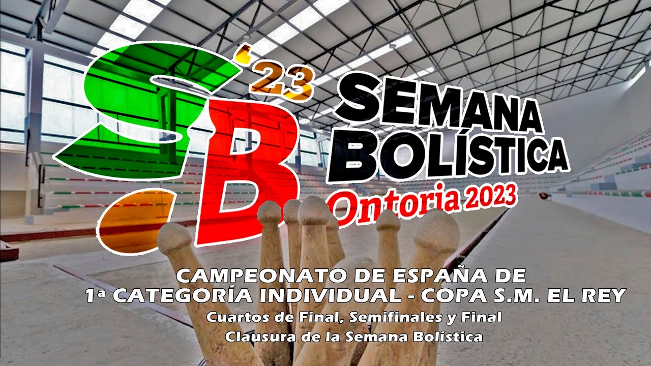 CAMPEONATO DE ESPAÑA DE 1ª CATEGORÍA INDIVIDUAL - COPA S.M. EL REY