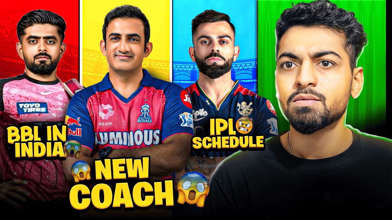IPL 2026 NEWS : GAUTAM GAMBHIR COACH OF RAJASTHAN ROYALS? | BBL IN INDIA | IPL SCHEDULE