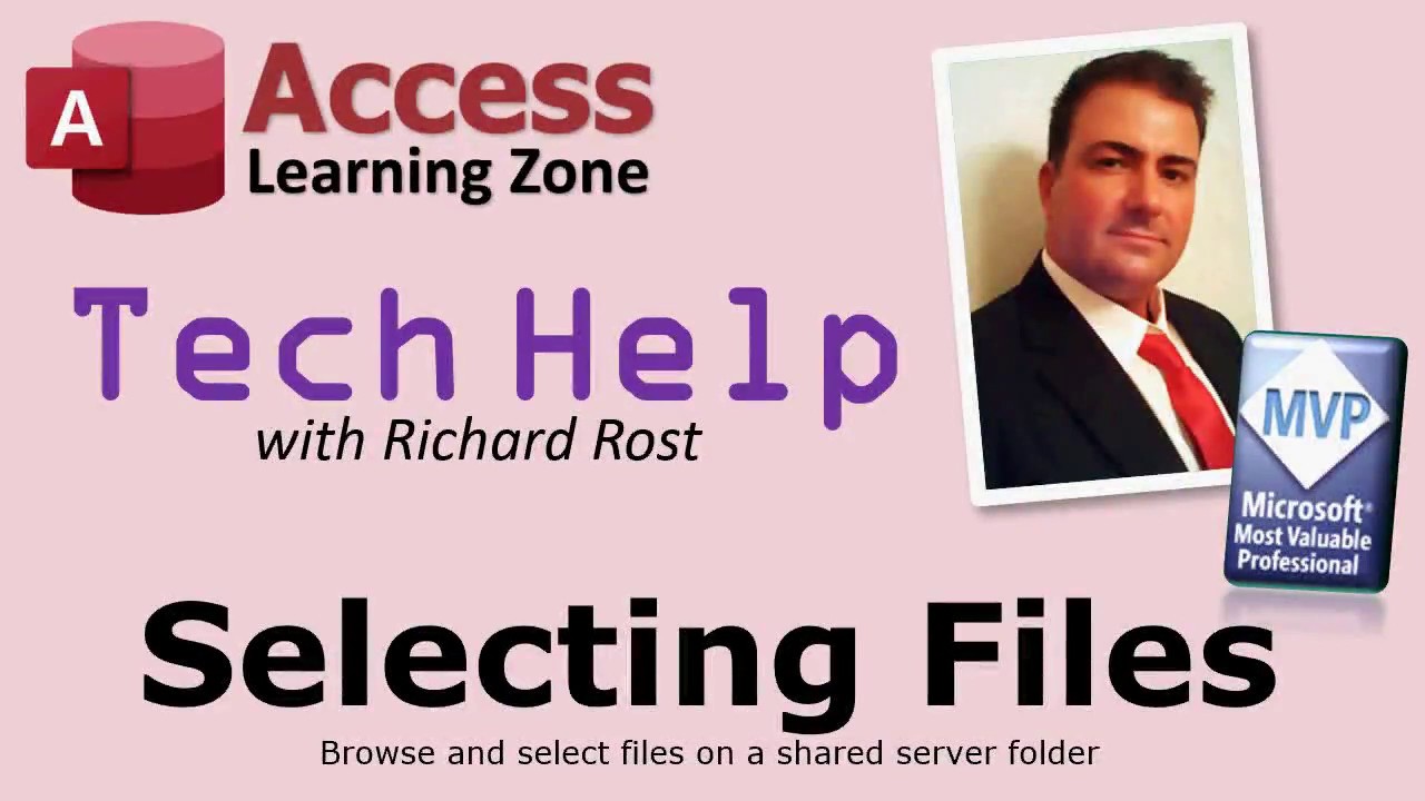 Microsoft Access TechHelp Browsing and Selecting Files