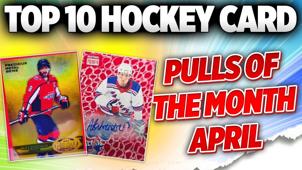 Top 10 Hockey Card Pulls of the Month! $100K CARD!