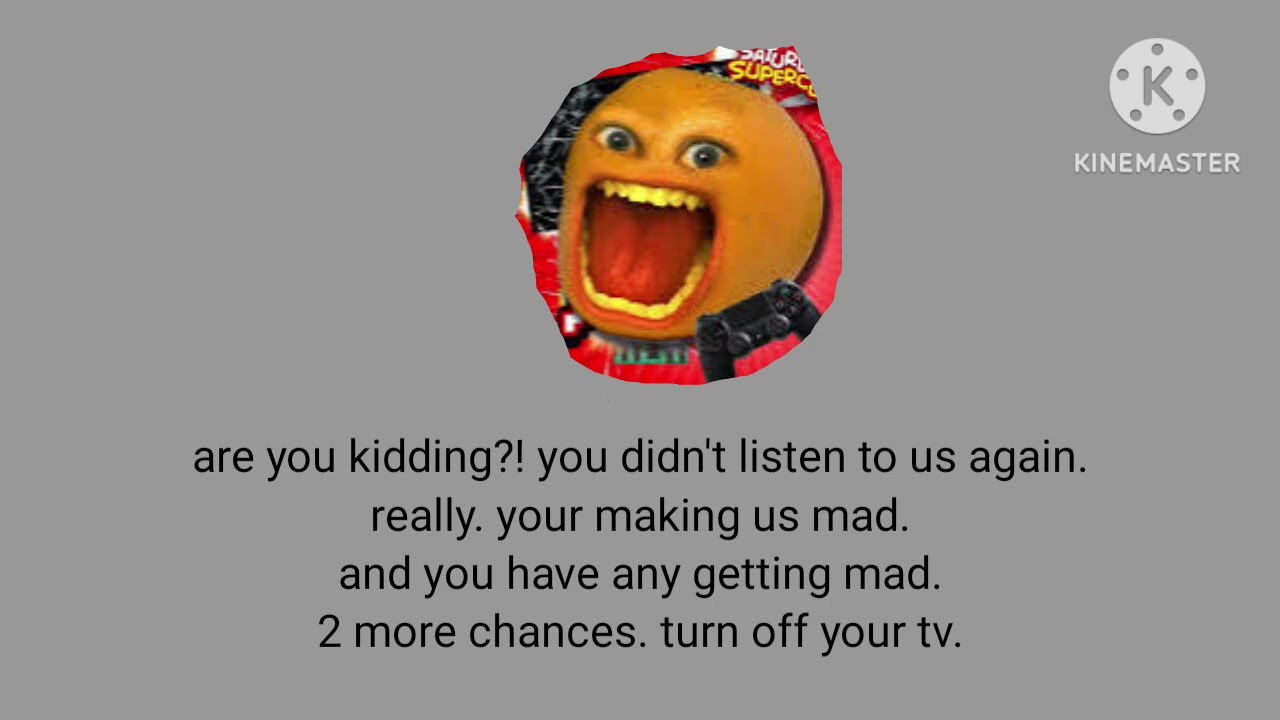Annoying orange anti piracy screen