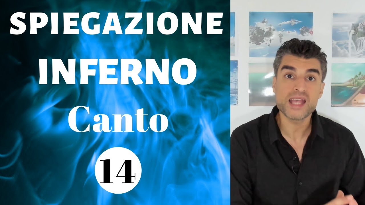 (Canto 14) Inferno: Spiegazione e Analisi | Dante Alighieri: Divina Commedia