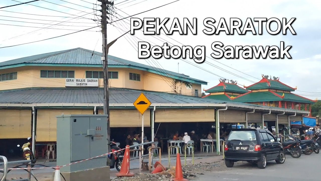 Sarawak Betong Saratok small town🌼Beautiful Sarawak small town in district of Betong⭐️