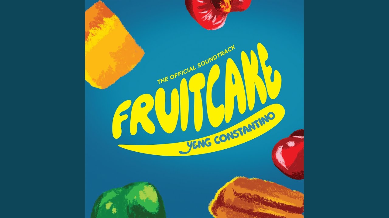 Fruitcake (Original Soundtrack from 